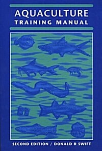 Aquaculture Training Manual (Paperback, 2nd)