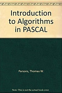 Introduction to Algorithms in Pascal (Hardcover)