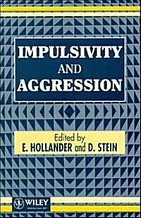 Impulsivity and Aggression (Hardcover)