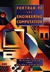 Fortran 90 and Engineering Computation (Paperback)