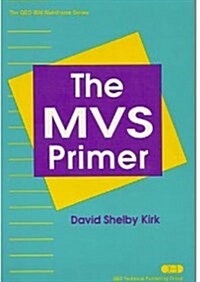 The MVS Primer (Paperback)