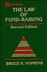 The Law of Fund-Raising (Hardcover, 2nd, Subsequent)