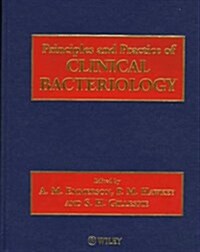 Principles and Practice of Clinical Bacteriology (Hardcover)