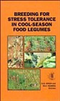 Breeding for Stress Tolerance in Cool-Season Food Legumes (Hardcover)