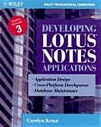 Developing Lotus Notes Applications (Paperback)