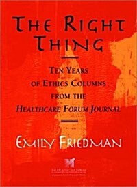 The Right Thing (Paperback)