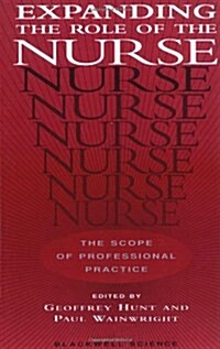 Expanding the Role of the Nurse (Paperback)