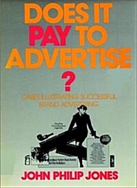 Does It Pay to Advertise? (Hardcover)