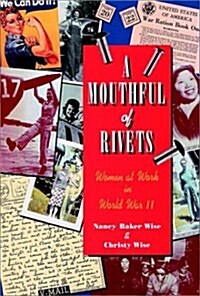A Mouthful of Rivets (Hardcover, 1st)