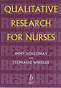 Qualitative Research for Nurses (Paperback)