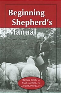 Beginning Shepherds Manual (Paperback, 2nd, Subsequent)