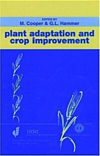 Plant Adaptation and Crop Improvement (Hardcover)
