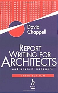 Report Writing for Architects and Project Managers (Hardcover, 3rd, Subsequent)