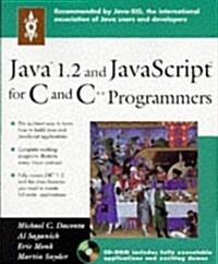 Java 1.2 and Javascript for C and C++ Programmers (Paperback, CD-ROM)