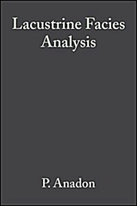 Lacustrine Facies Analysis (Paperback)