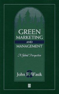 Green marketing & management : a global perspective