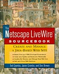 The Netscape Livewire Sourcebook (Paperback)