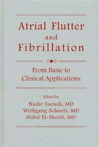 Atrial flutter and fibrillation : from basic to clinical applications