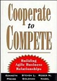 Cooperate to Compete (Hardcover)