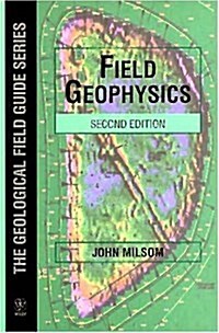 Field Geophysics (Paperback, 2nd, Subsequent)