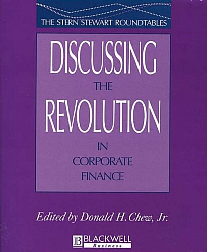 Discussing the Revolution in Corporate Finance (Paperback)