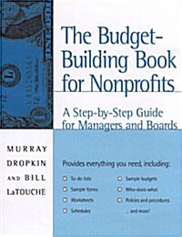 The Budget-Building Book for Nonprofits (Paperback)