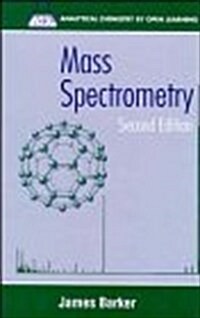 Mass Spectrometry (Hardcover, 2nd, Subsequent)