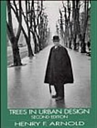 Trees in Urban Design (Hardcover, 2nd)
