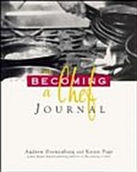 The Becoming a Chef Journal (Paperback)