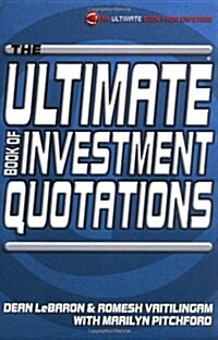 The Ultimate Book of Investment Quotations (Paperback)