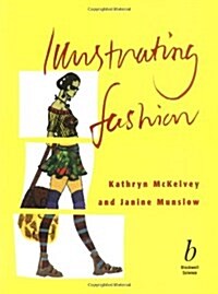 Illustrating Fashion (Paperback)