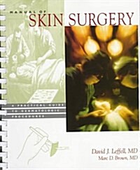 Manual of Skin Surgery (Paperback, Spiral)