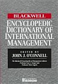 The Blackwell Encyclopedic Dictionary of International Management (Hardcover)
