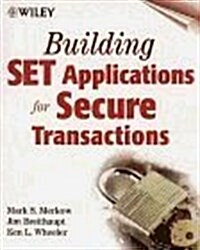 Building Set Applications for Secure Transactions (Paperback)