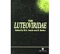 The Luteoviridae (Hardcover)
