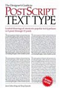 The Designers Guide to Postscript Text Type (Paperback, Revised)