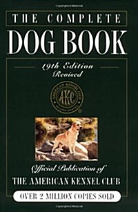 The Complete Dog Book (Hardcover, 19th)