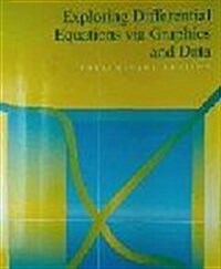 Exploring Differential Equations Via Graphics and Data (Hardcover)