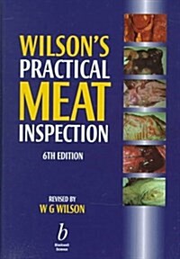 Wilsons Practical Meat Inspection (Hardcover, 6th, Subsequent)