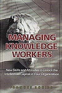 [중고] Managing Knowledge Workers (Hardcover)