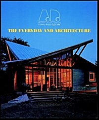 The Everyday and Architecture (Paperback)