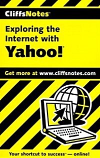 Cliffsnotes Exploring the Internet With Yahoo! (Paperback)