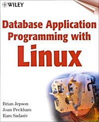 Database Application Programming With Linux (Paperback)