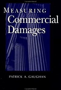 Measuring Commercial Damages (Hardcover)