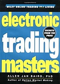 Electronic Trading Masters (Hardcover)