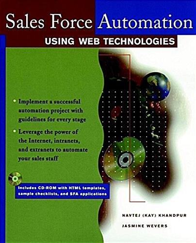 Sales Force Automation Using Web Technologies (Paperback, CD-ROM)