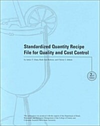 Standardized Quantity Recipe File for Quality and Cost Control (Loose Leaf, 2nd)