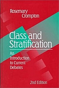 Class and Stratification (Hardcover, 2nd, Subsequent)