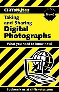 Cliffsnotes Taking and Sharing Digital Photographs (Paperback)