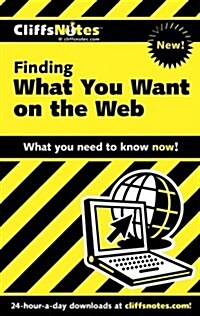 Cliffsnotes Finding What You Want on the Web (Paperback)